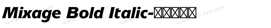 Mixage Bold Italic字体转换